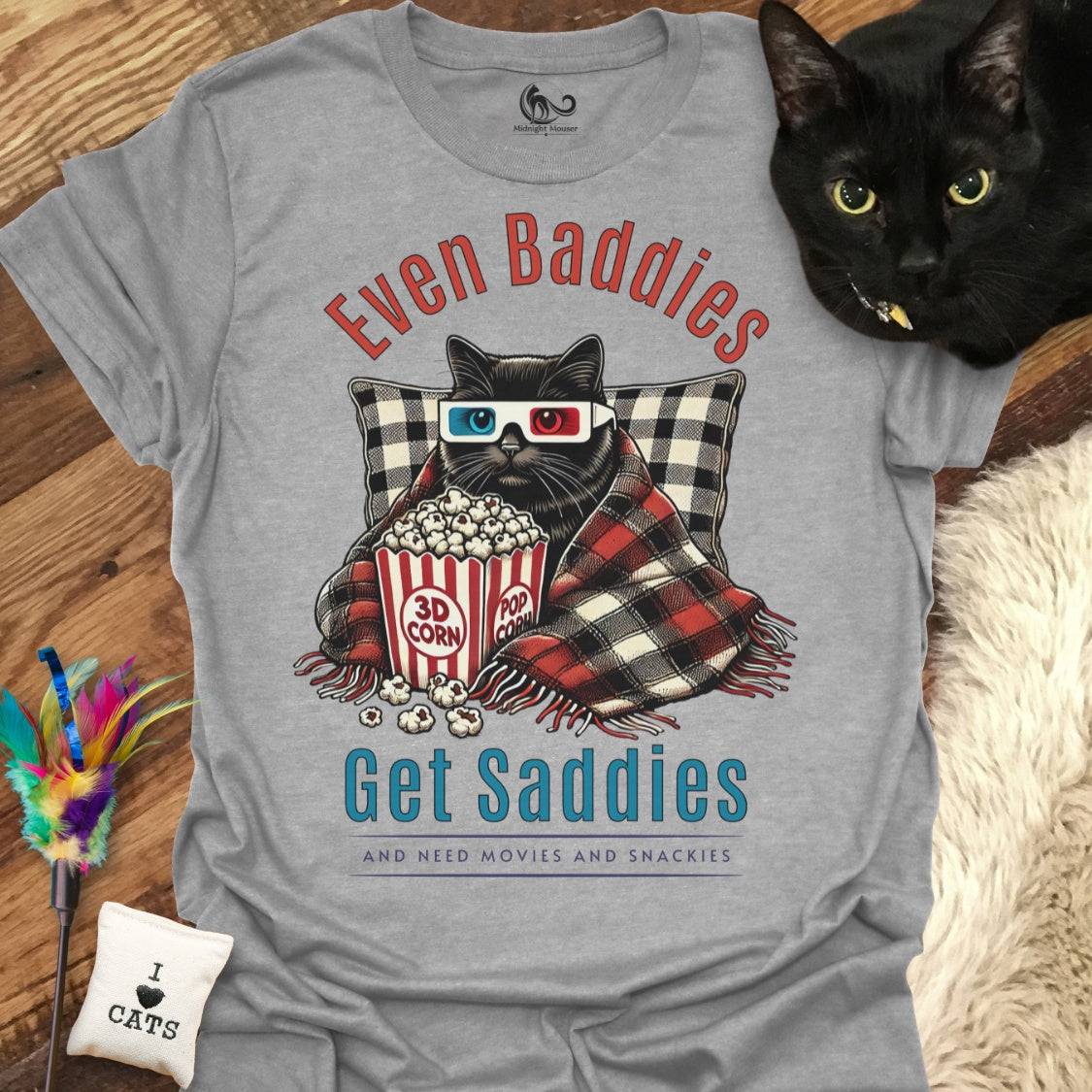 Even Baddies Get Saddies Classic Tee