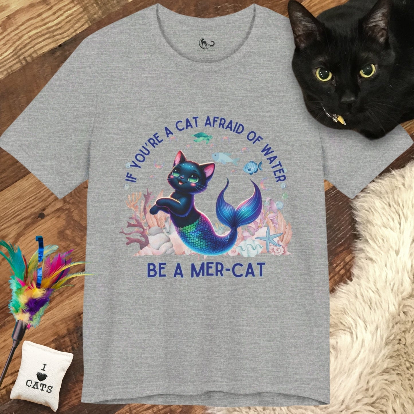 Be A Mer-Cat Classic Tee