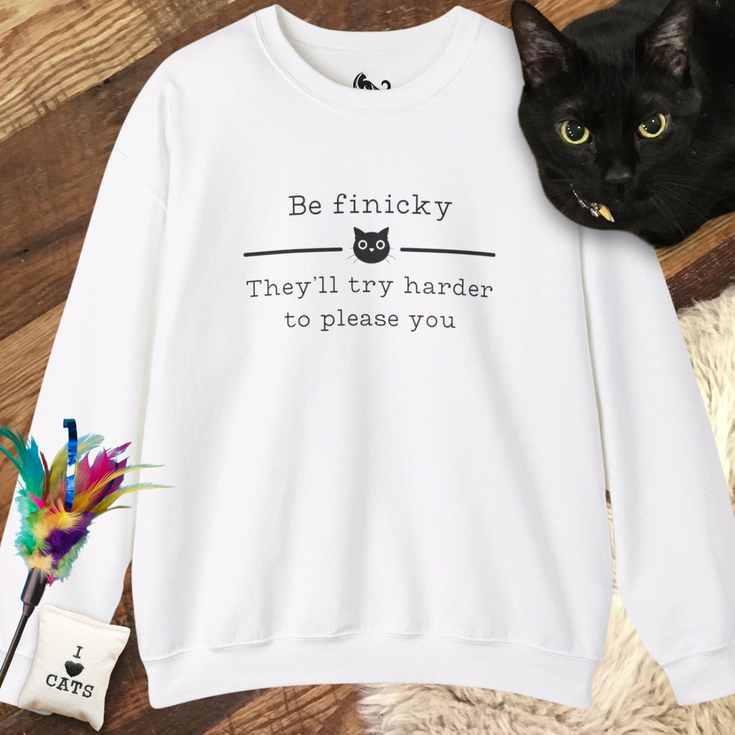 Be Finicky Sweatshirt