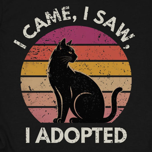 I Came, I Saw, I Adopted Classic Tee