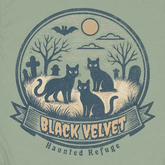 Black Velvet Haunted Refuge Classic Tee